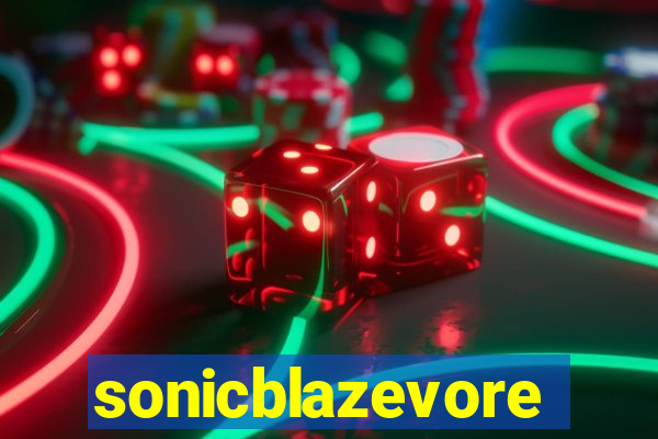 sonicblazevore