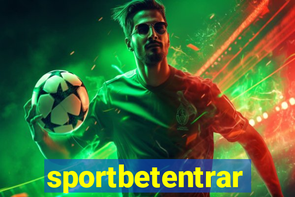 sportbetentrar