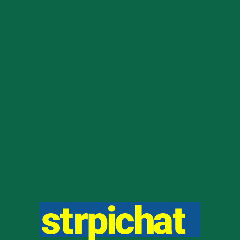 strpichat