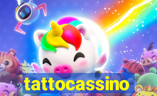 tattocassino