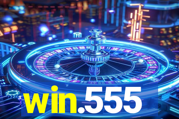 win.555