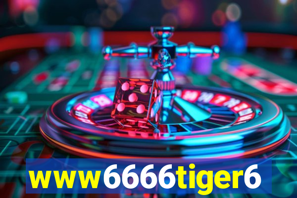 www6666tiger6