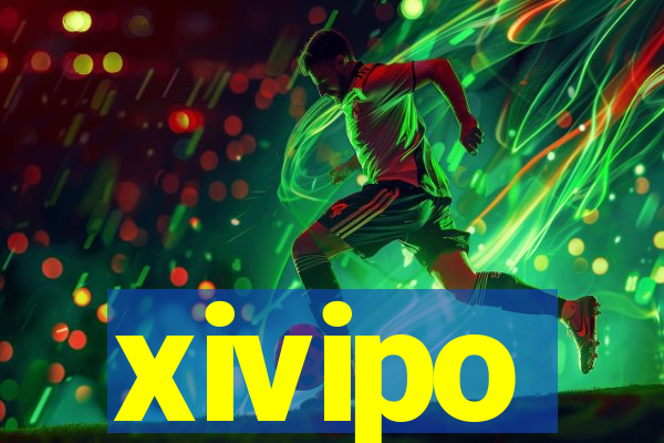 xivipo