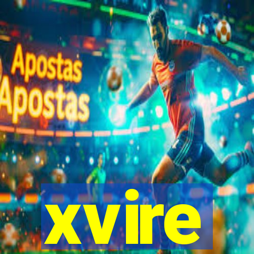 xvire