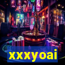 xxxyoai